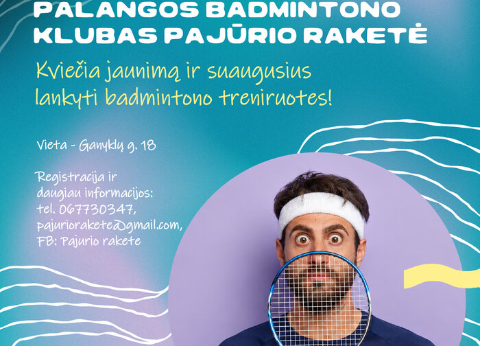 Palangos badmintono klubas „Pajūrio raketė“ kviečia jaunimą nuo 18 metų ir suaugusiuosius...