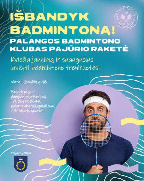 Palangos badmintono klubas „Pajūrio raketė“ kviečia jaunimą nuo 18 metų ir suaugusiuosius...