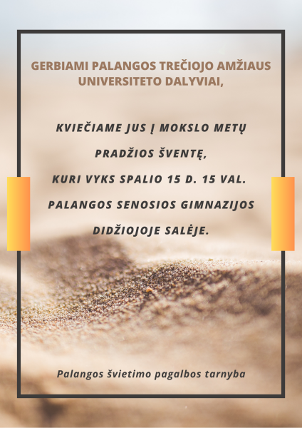 Spalio 15 d. - Palangos TAU mokslo metų pradžios šventė
