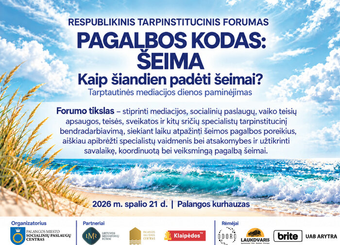 Respublikinis tarpinstitucinis forumas „Pagalbos kodas: šeima“