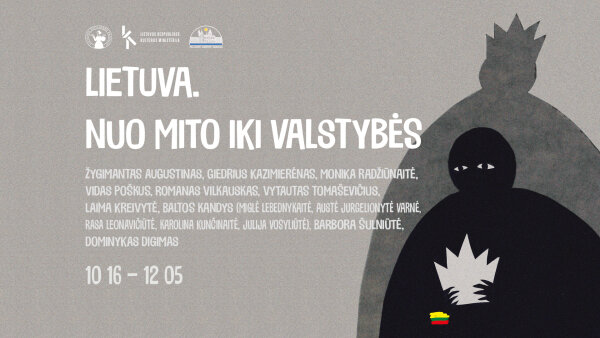 „Lietuva. Nuo mito iki valstybės“ – paroda, kurioje istorija tampa gyvu, konfliktišku pasakojimu